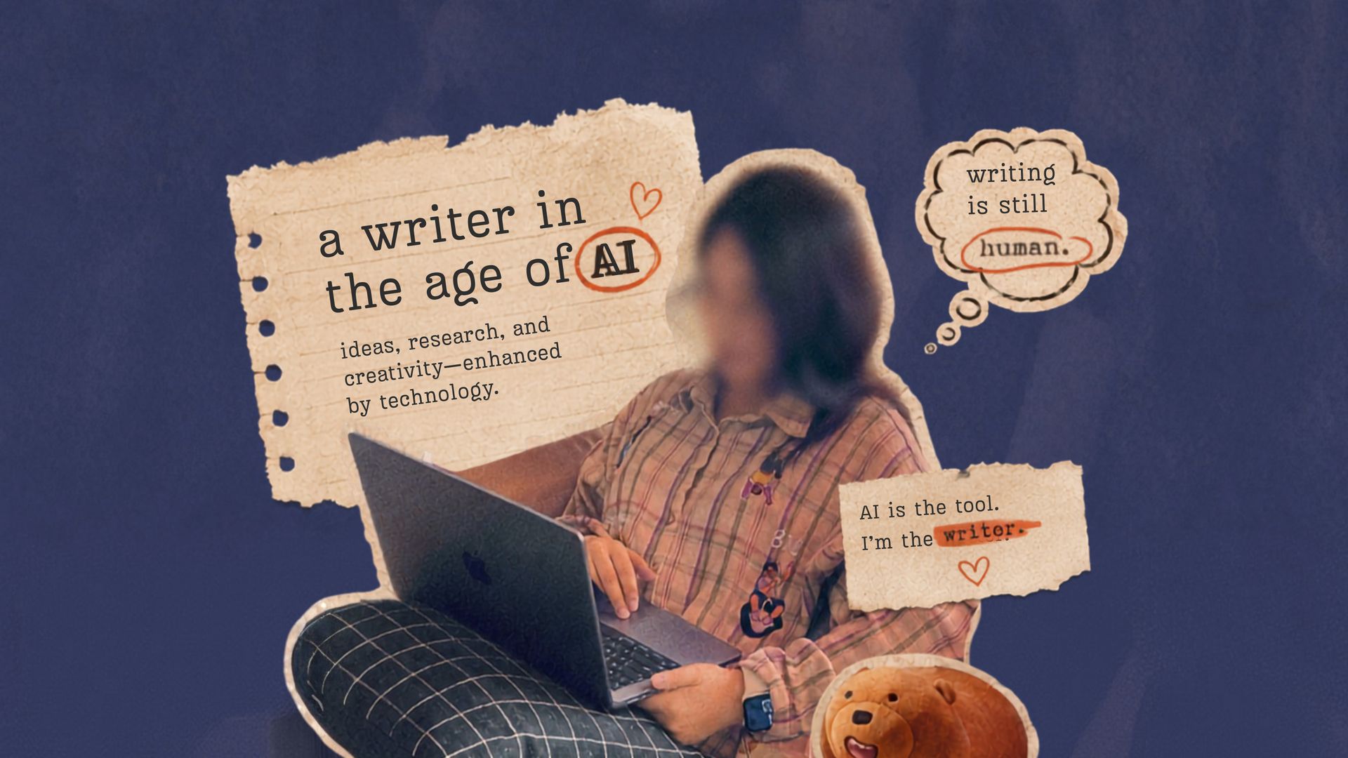 A writer working on a laptop beside a note reading: a writer in the age of AI — ideas, research, and creativity enhanced by technology
